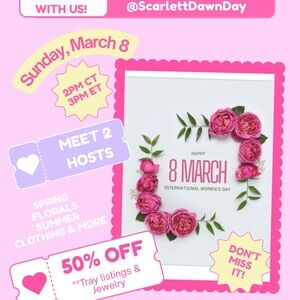 Co-Host Ready for Spring on International Women's Day! March 8th @2PM CT/@3PM ET